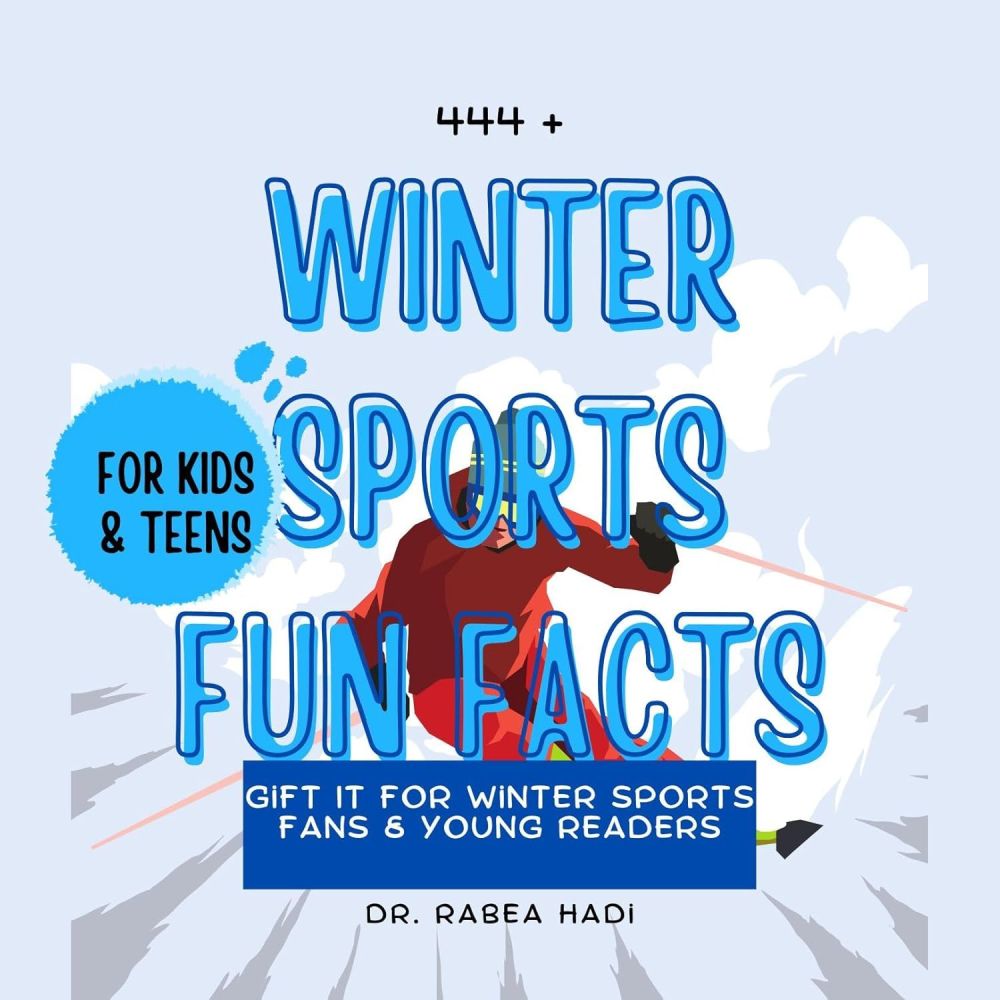 444 + Fun Facts for Sports Kids: Winter Sports Edition