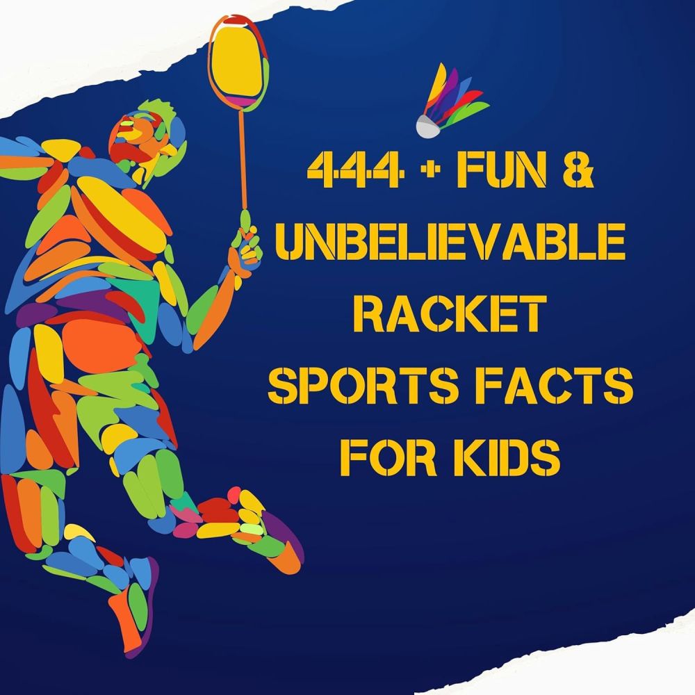 444 +Fun & Unbelievable Racket Sports Facts