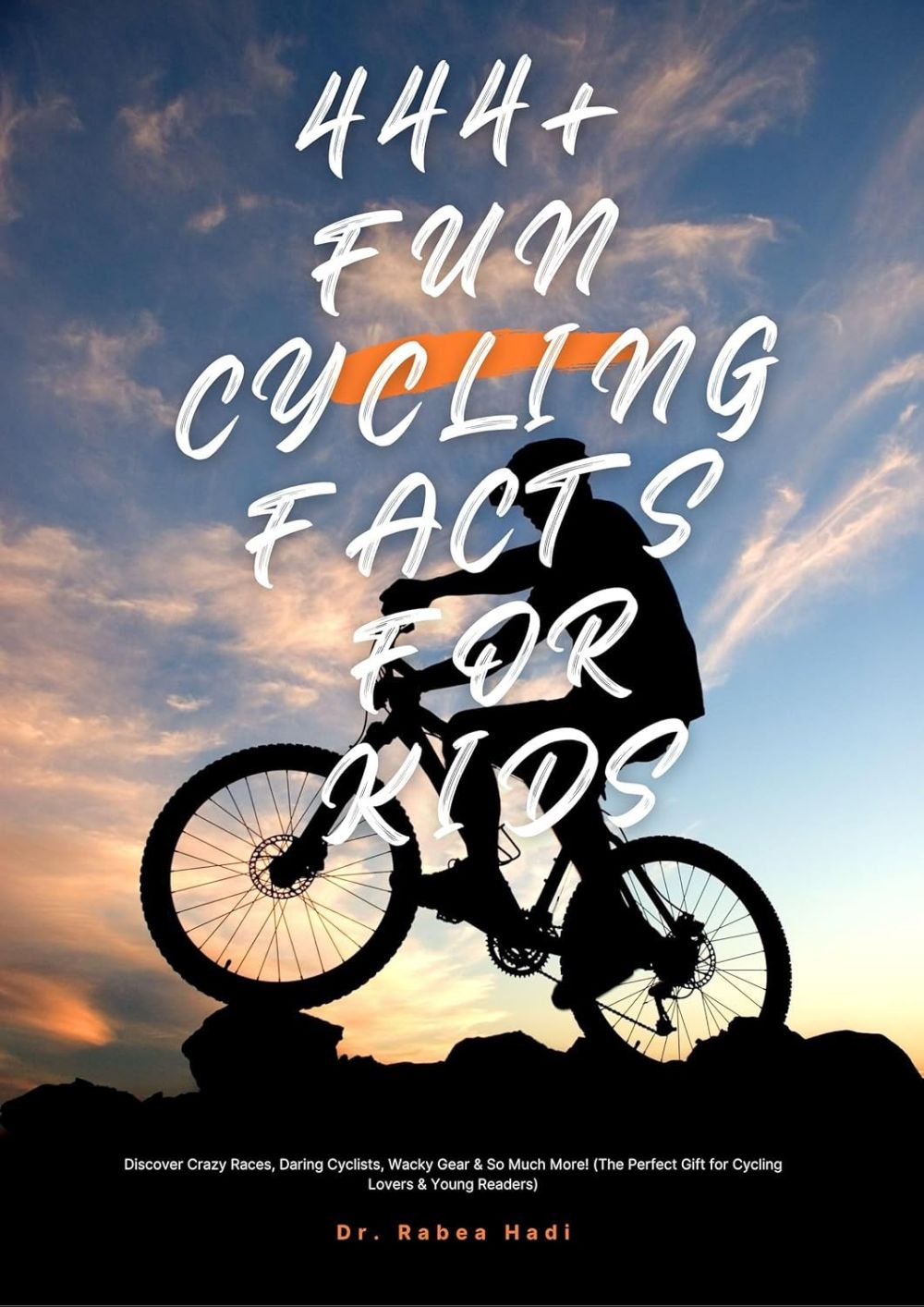 444 + Fun & Unbelievable Cycling Facts